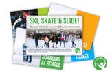 Ski, Skate and Slide