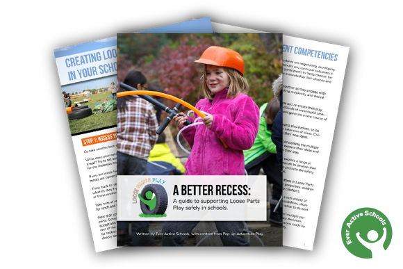Better Recess: A Guide to Supporting Loose Parts Play in Schools