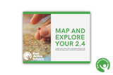 Map and Explore Your 2.4