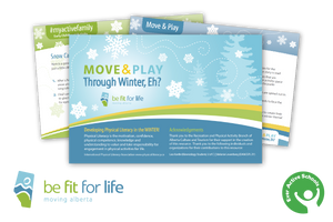 Move and Play Through Winter, Eh? | Be Fit For Life